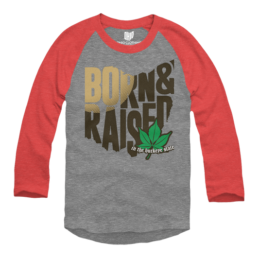 Born & Raised Raglan